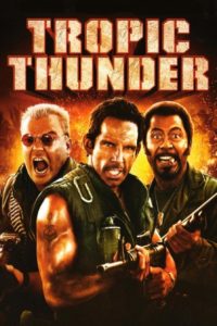 Nonton Tropic Thunder 2008