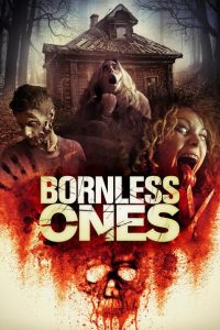 Nonton Bornless Ones 2016