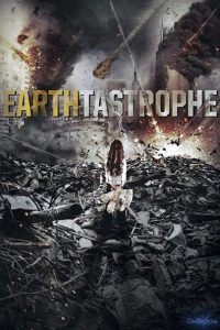 Nonton Earthtastrophe 2016