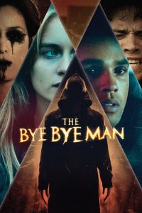 Nonton The Bye Bye Man