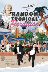 Nonton Random Tropical Paradise 2017