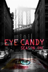 Nonton Eye Candy: Season 1