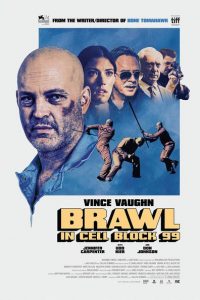 Nonton Brawl in Cell Block 99 2017