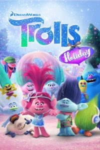 Nonton Trolls Holiday 2017