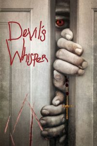 Nonton Devil’s Whisper 2017