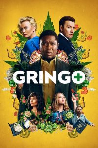 Nonton Gringo 2018