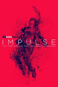 Nonton Impulse: Season 1