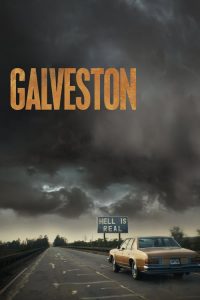 Nonton Galveston 2018