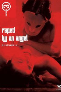 Nonton Raped by an Angel 1993