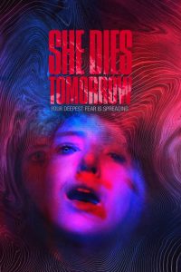 Nonton She Dies Tomorrow 2020