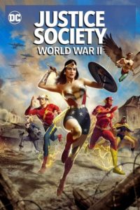 Nonton Justice Society: World War II