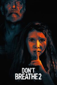 Nonton Don’t Breathe 2 2021