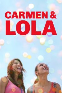 Nonton Carmen & Lola 2018