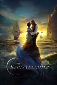 Nonton The King’s Daughter 2022