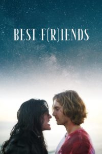 Nonton Best F(r)iends: Volume 1 2017