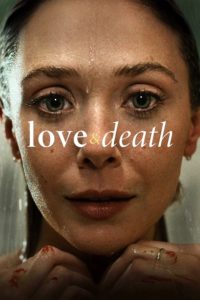 Nonton Love & Death: Season 1