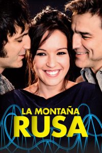 Nonton La montaña rusa 2012