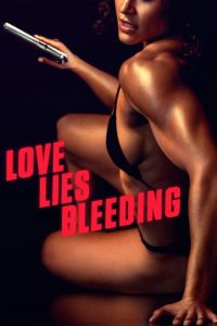 Nonton Love Lies Bleeding 2024