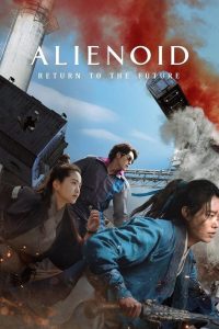 Nonton Alienoid: Return to the Future 2024