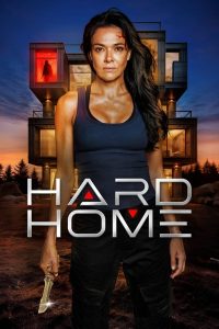 Nonton Hard Home 2024