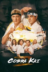 Nonton Cobra Kai: Season 6