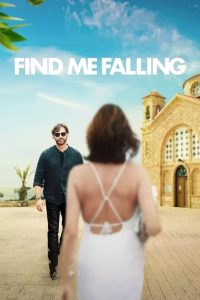 Nonton Find Me Falling 2024