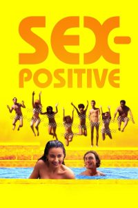 Nonton Sex-Positive 2024