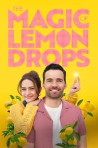 Nonton The Magic of Lemon Drops 2024