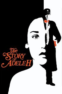 Nonton The Story of Adele H. 1975