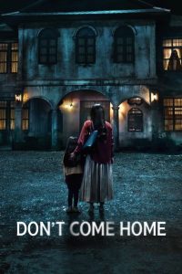 Nonton Don’t Come Home: Season 1