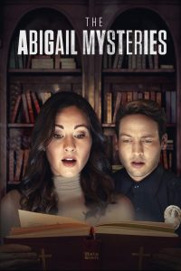 Nonton The Abigail Mysteries 2023